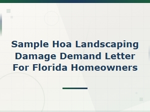 Florida Hoa Landscaping Damage Demand Letter Template
