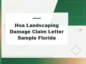 Hoa Landscaping Damage Claim Letter Sample in Florida